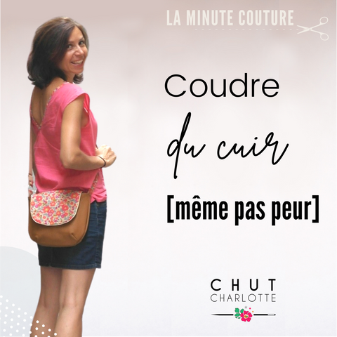 Nos Conseils pour Coudre du Cuir