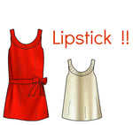 Le patron "LIPSTICK" : Robe ou Top pour Femme !