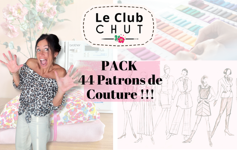 Pack "Les 44 PATRONS du Club Chut" ✂️